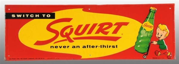 EMBOSSED TIN SQUIRT SIGN WITH BOTTLE.             