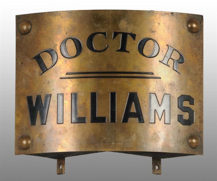 EARLY BRASS DR. WILLIAMS CORNER SIGN.             