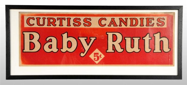 FRAMED BABY RUTH 5-CENT SIGN.                     