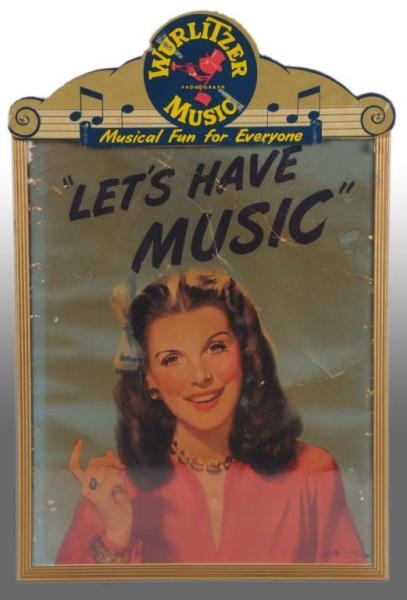 WURLITZER MUSIC “LET’S HAVE MUSIC” POSTER.        