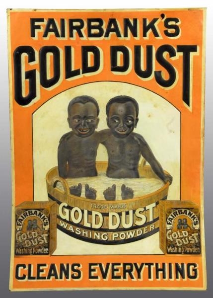 EMBOSSED TIN GOLD DUST SIGN.                      