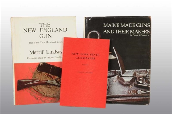 LOT OF 3: NEW ENGLAND GUNMAKERS BOOKS.            