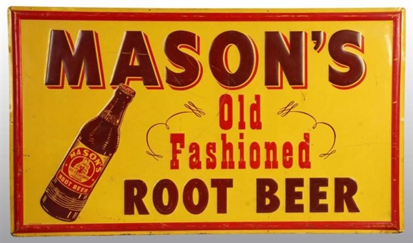 TIN MASONS OLD FASHIONED ROOT BEER SIGN.         