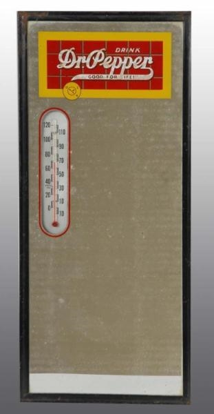 DR. PEPPER MIRROR/THERMOMETER COMBINATION SIGN.   