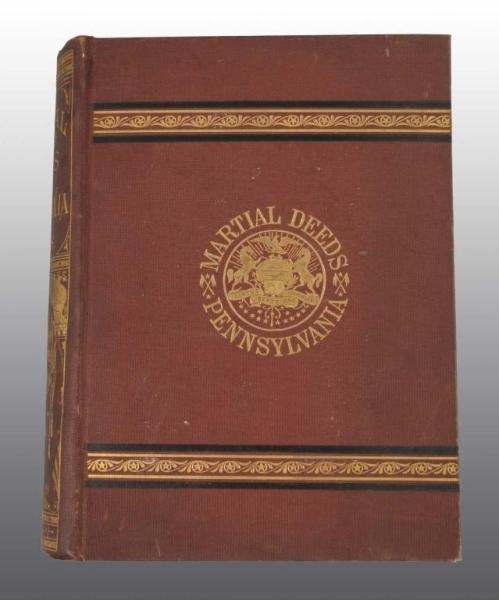 1876 MARTIAL DEEDS OF PENNSYLVANIA BOOK.          