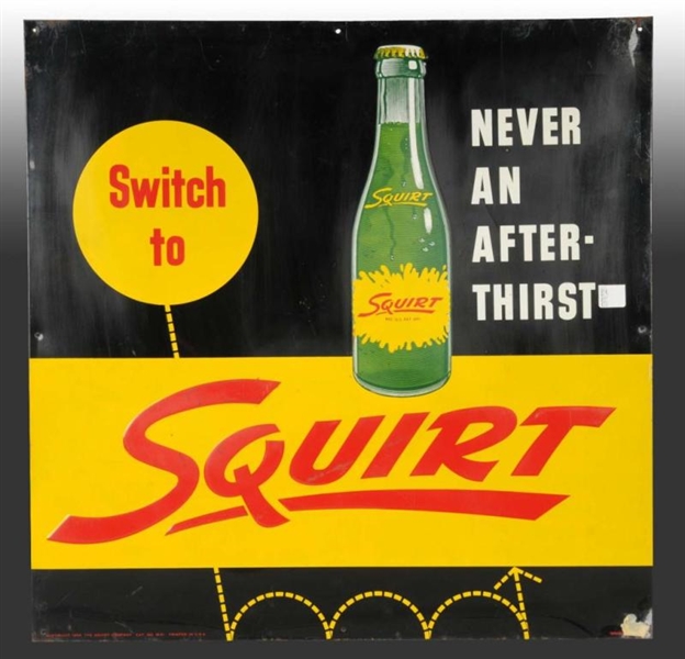 EMBOSSED TIN SQUIRT SIGN.                         