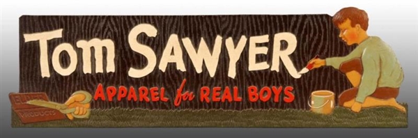 TOM SAWYER CLOTHING DIE-CUT COUNTER SIGN.         