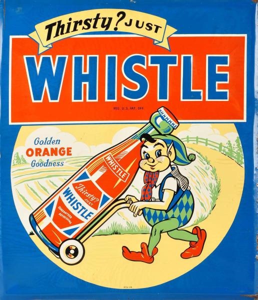 1940S - 1950S EMBOSSED TIN WHISTLE SIGN.          