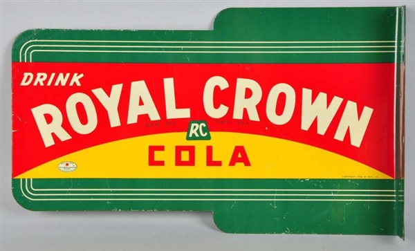 1930S TIN DIE-CUT ROYAL CROWN COLA FLANGE SIGN.   