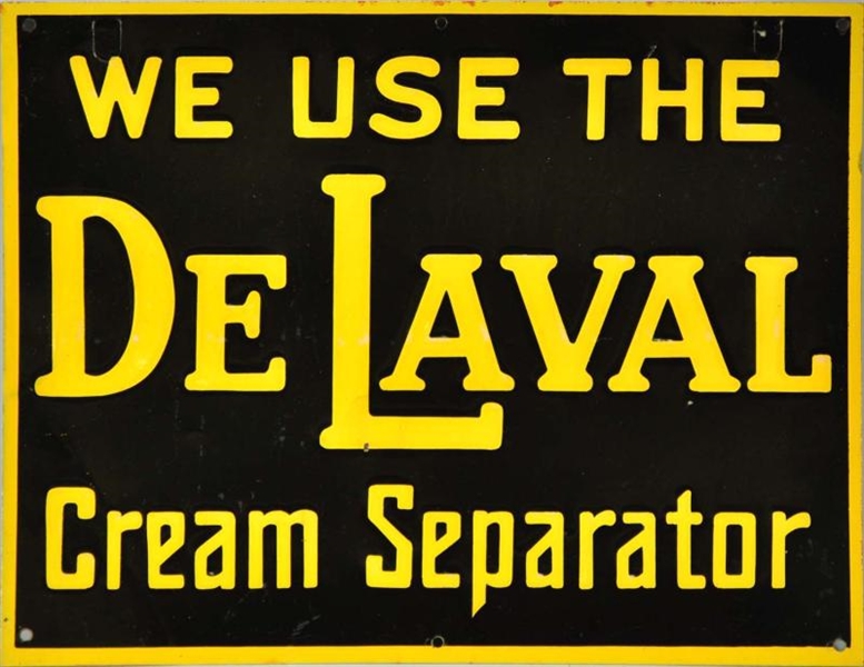 EMBOSSED TIN DE LAVAL FARM USERS SIGN.            