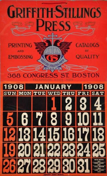 1908 GRIFFITH-STILLINGS PRESS CALENDAR.           