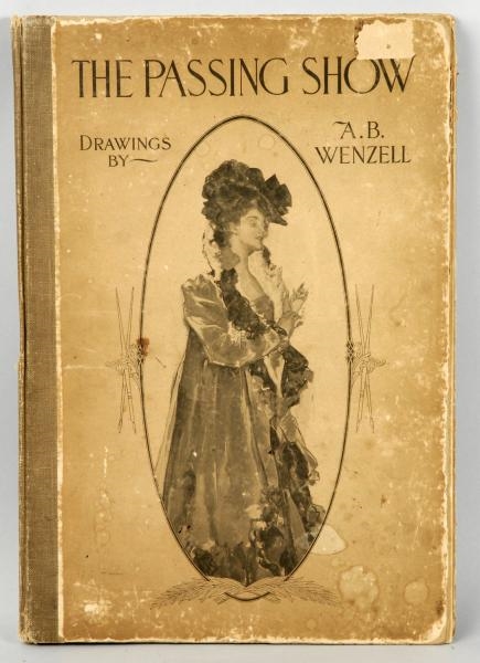 BOOK OF THE PASSING SHOW DRAWINGS BY A.B. WENZELL 