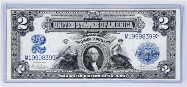 1899 $2 SILVER CERTIFICATE EF.                    