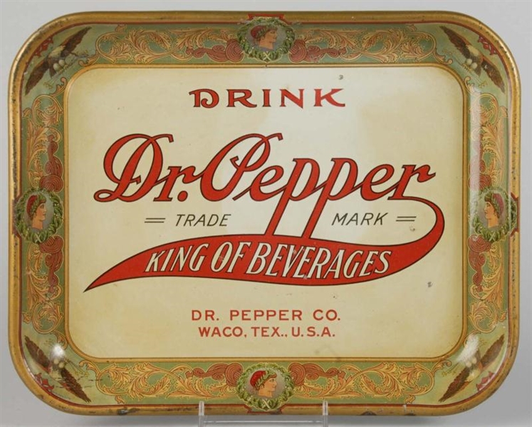 TIN LITHO DR. PEPPER "KING OF BEVERAGES" TRAY.    