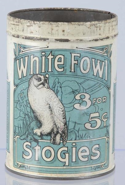 WHITE FOWL STOGIES CIGAR CAN.                     