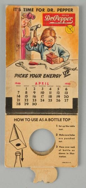 1946 DR. PEPPER TABLE 2-SIDED TENT CARD.          