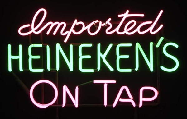 HEINEKEN IMPORTED ON TAP NEON SIGN.               
