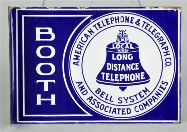 PORCELAIN BELL SYSTEM BOOTH FLANGE SIGN.          