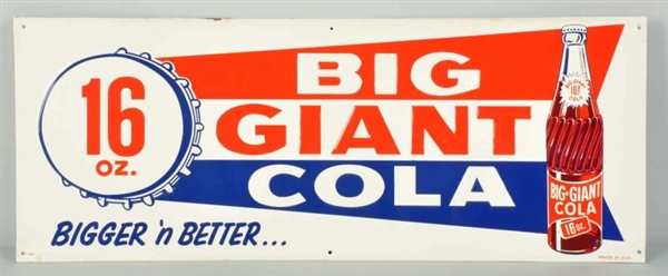 EMBOSSED TIN BIG GIANT COLA SIGN.                 
