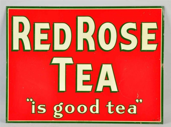 TIN RED ROSE TEA SIGN.                            