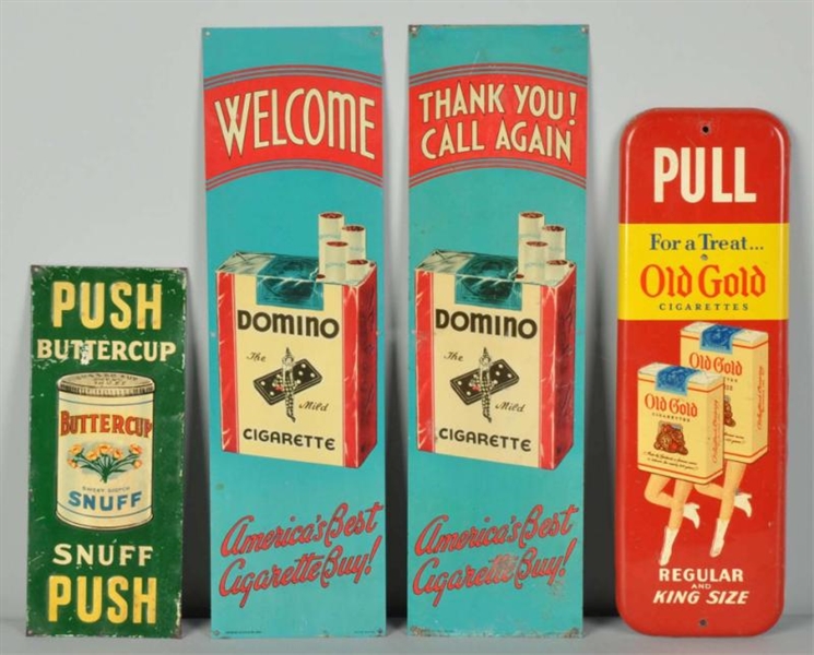 LOT OF 4: TOBACCO RELATED DOOR PUSHES.            