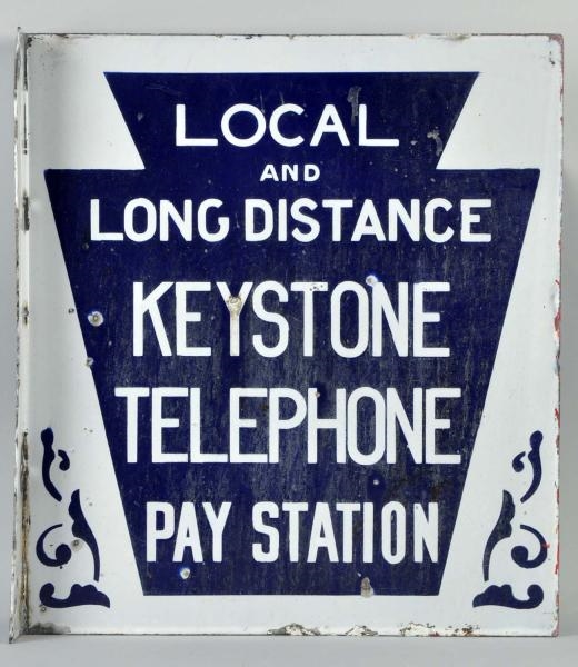 LOCAL & LONG DISTANCE KEYSTONE PAY STATION SIGN.  