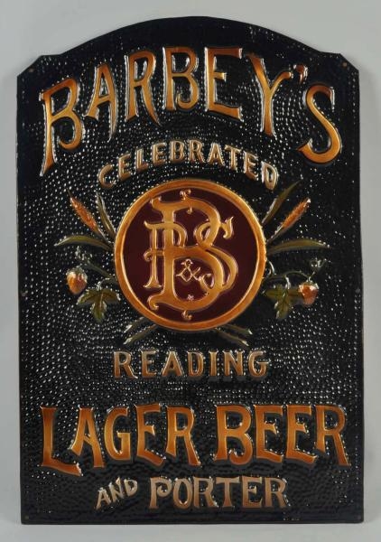 EMBOSSED TIN BARBEYS LAGER BEER SIGN.            