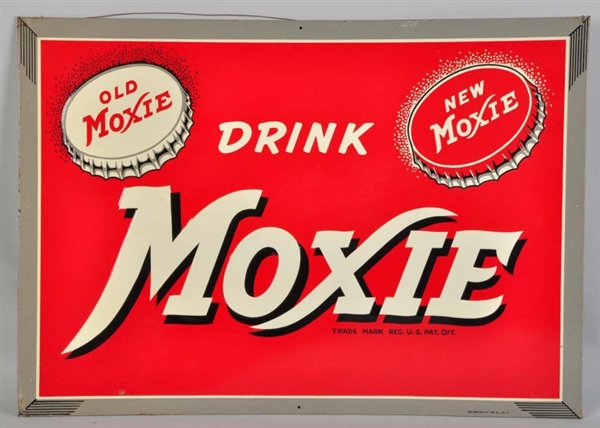EMBOSSED TIN MOXIE SIGN.                          