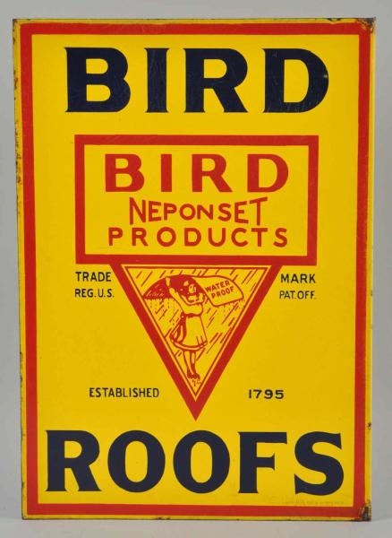 PORCELAIN BIRD ROOFS FLANGE SIGN.                 
