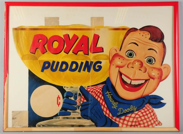 VINTAGE HOWDY DOODY ROYAL PUDDING ADV. SIGN.      