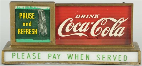 COCA-COLA PAUSE & REFRESH LIGHT-UP SIGN.          