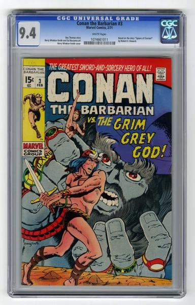 CONAN THE BARBARIAN #3 CGC 9.4 MARVEL COMICS.     