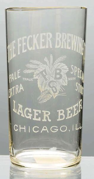 THE FECKER BREWING CO. ACID-ETCHED BEER GLASS.    