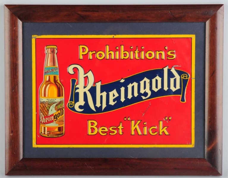 RHEINGOLD BEER "PROHIBITIONS BEST KICK" TIN SIGN 