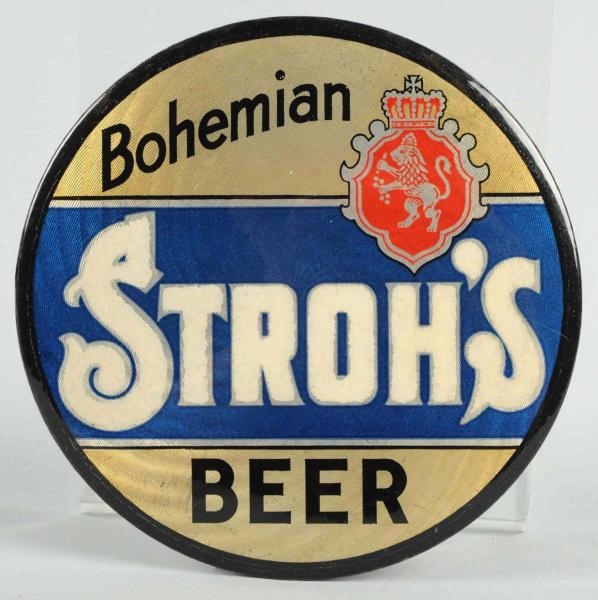 STROHS BEER CELLULOID BUTTON SIGN.               