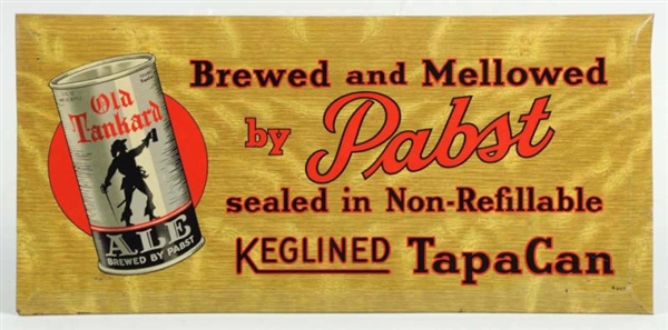 PABST OLD TANKARD ALE TIN OVER CARDBOARD SIGN.    