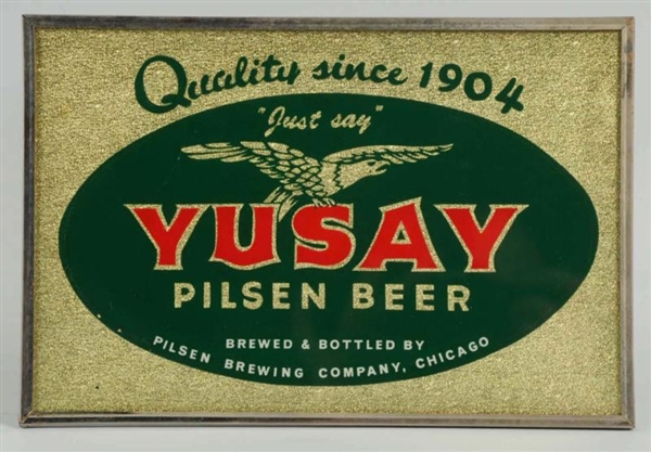 YUSAY PILSEN BEER REVERSE GLASS FOIL SIGN.        