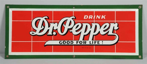 1940S DR. PEPPER PORCELAIN SIGN.                  