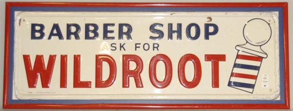 WILDROOT BARBER SHOP SIGN.                        