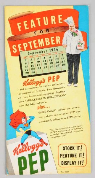 PEP CALENDAR SIGN WITH SUPERMAN ON FRONT.         