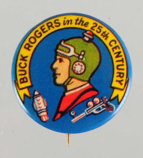 BUCK ROGERS IN THE 25TH CENTURY CELLULOID BUTTON. 