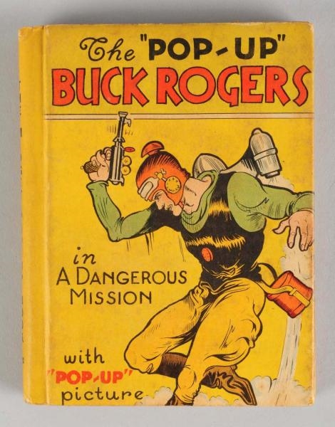 BUCK ROGERS IN A DANGEROUS MISSION POP-UP BOOK.   