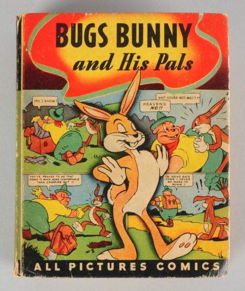 BUGS BUNNY & HIS PALS BETTER LITTLE BOOK.         