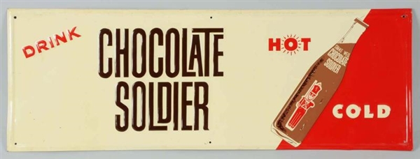  CHOCOLATE SOLDIER EMBOSSED TIN SIGN.             