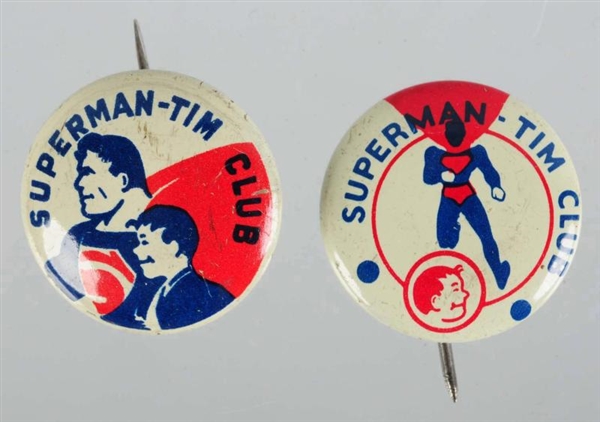 LOT OF 2: SUPERMAN TIN CLUB LITHO BUTTONS.        