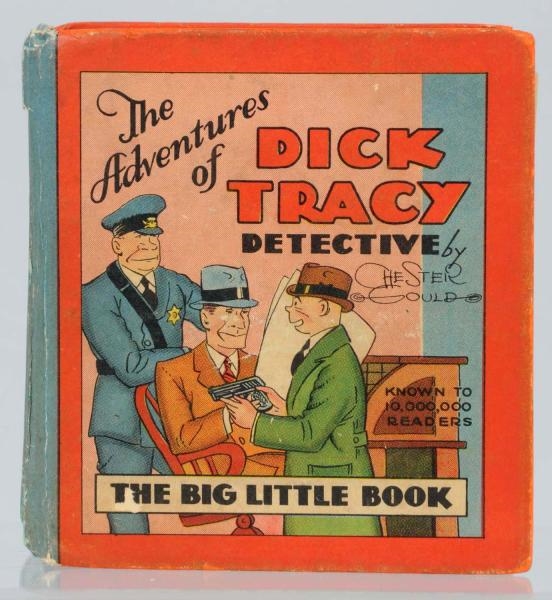 DICK TRACY – FIRST BIG LITTLE BOOK.               