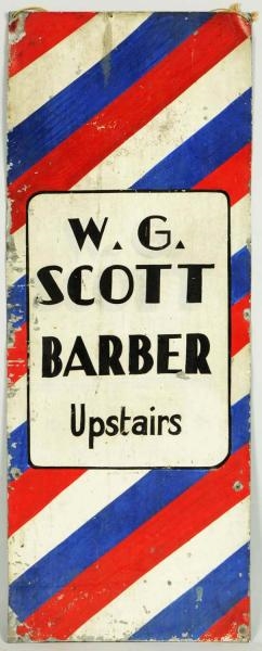WOODEN W. G. SCOTT BARBER SIGN.                   