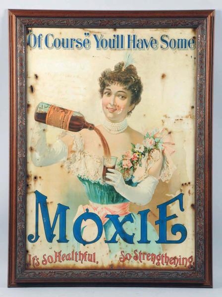1900 MOXIE EMBOSSED TIN SIGN.                     