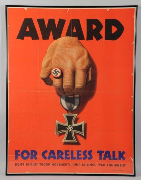 "AWARD FOR CARELESS TALK" WWII POSTER.            
