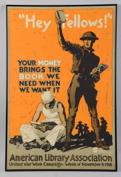 "HEY FELLOWS!" WWI POSTER.                        